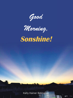 cover image of Good Morning, Sonshine!